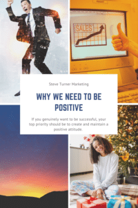 Why we need a positive attitude