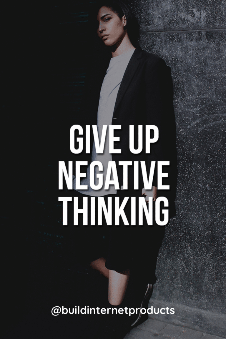 Give Up Negative Thinking