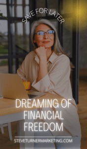 Dreaming Of Financial Freedom